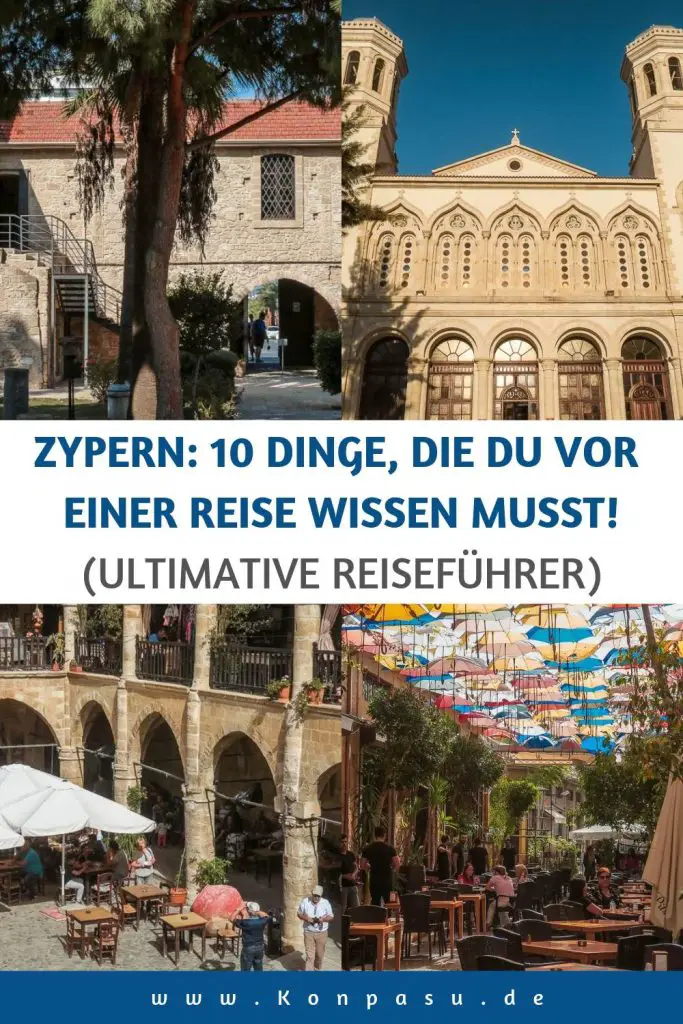 Zypern Reiseführer: 10 Dinge, die Du vor einer Reise wissen musst!