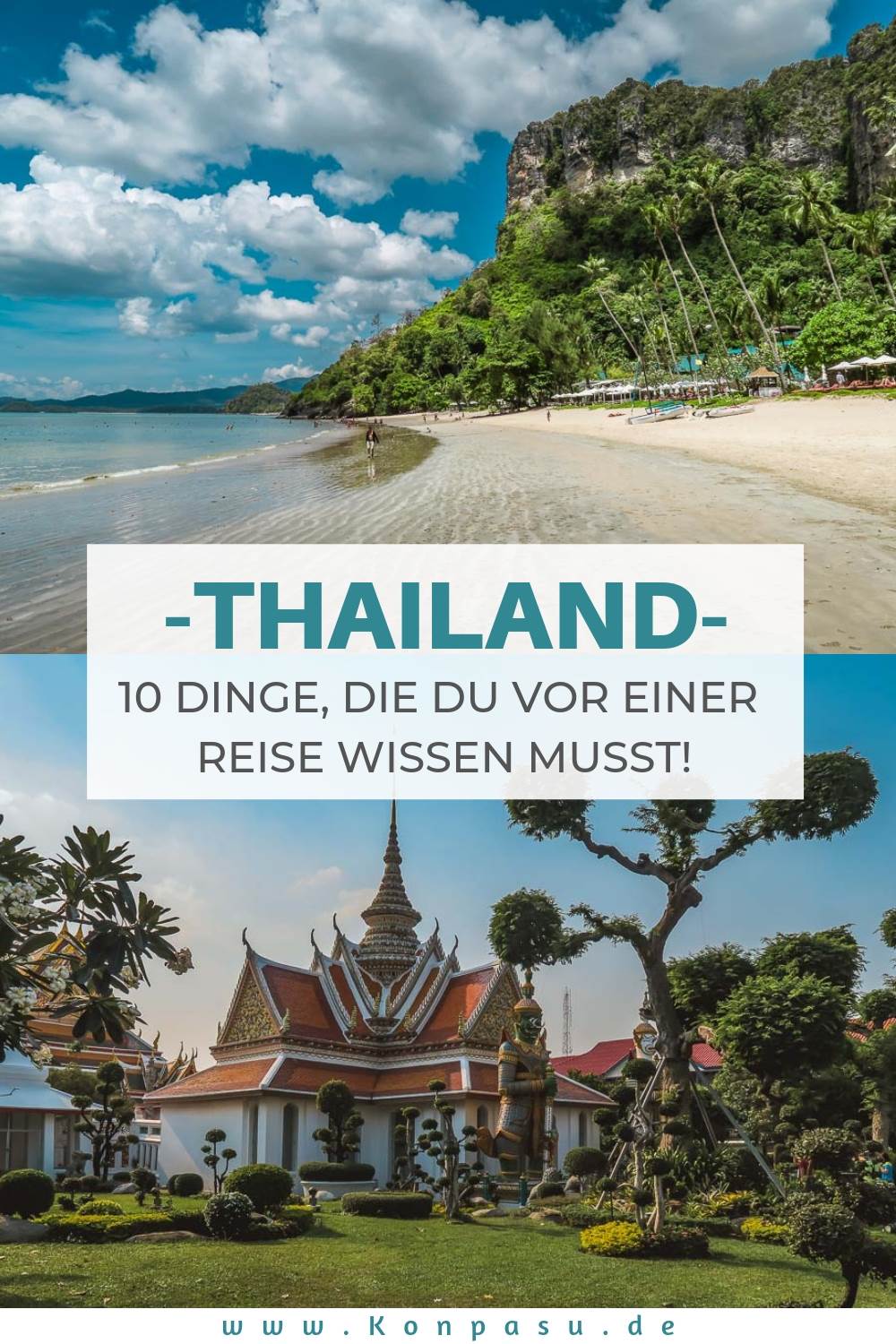 Thailand Reiseführer: 10 Dinge, die Du vor einer Reise wissen musst!