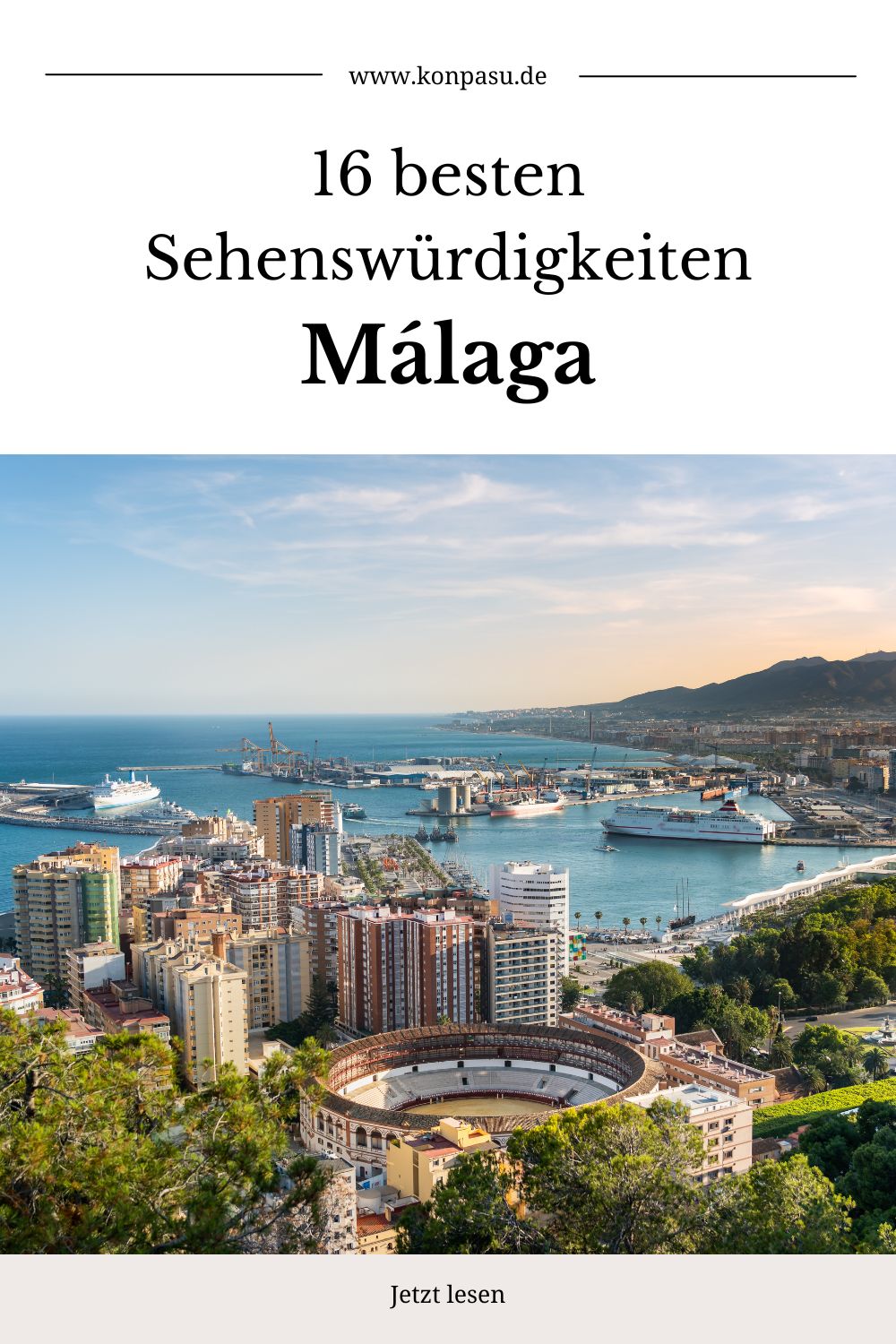 16 Sehenswürdigkeiten in Málaga, die Du sehen musst!